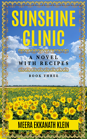 Sunshine Clinic<br> - A Novel With Recipes